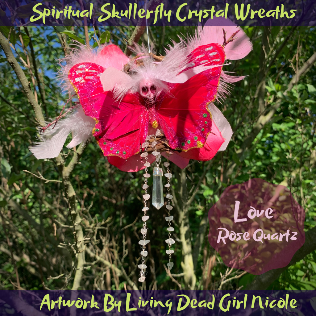 Skull Butterfly Crystal Healing Wreaths by Living Dead Girl Nicole Rose Quartz for Love